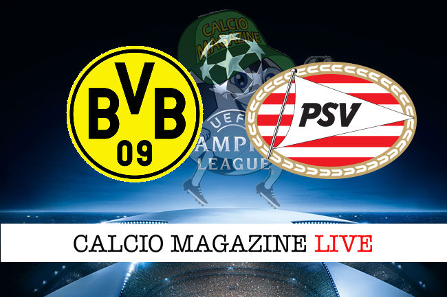 Borussia Dortmund PSV cronaca diretta live risultato in tempo reale
