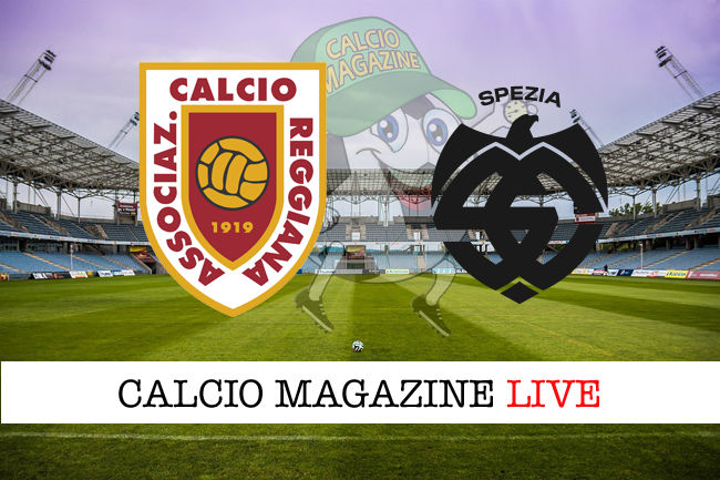 Reggiana Spezia cronaca diretta live risultato in tempo reale