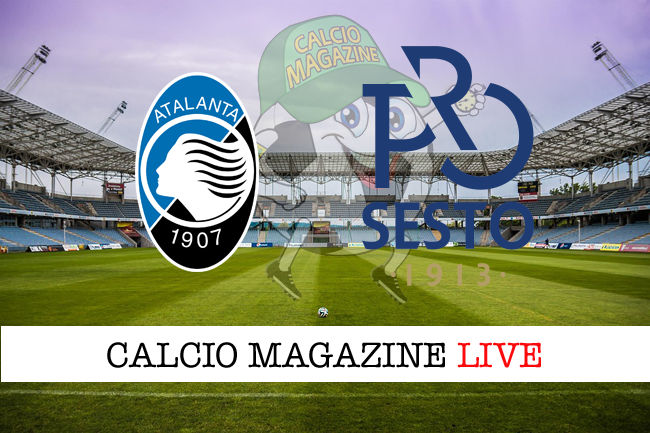 Atalanta Pro Sesto cronaca diretta live risultato tempo reale