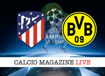 Atletico Madrid Borussia Dortmmund cronaca diretta live risultato tempo reale