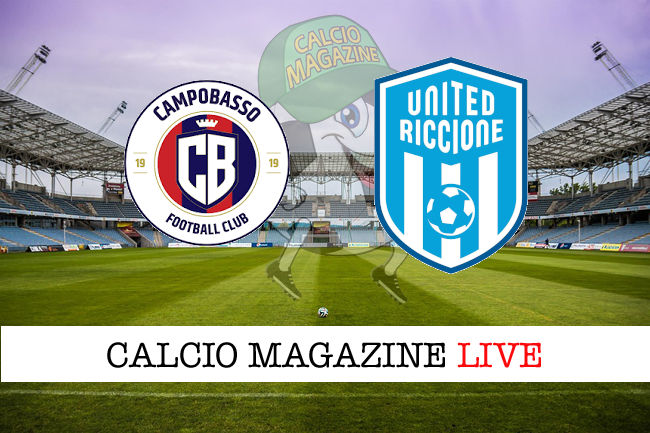 Campobasso United Riccione cronaca diretta live risultato in tempo reale