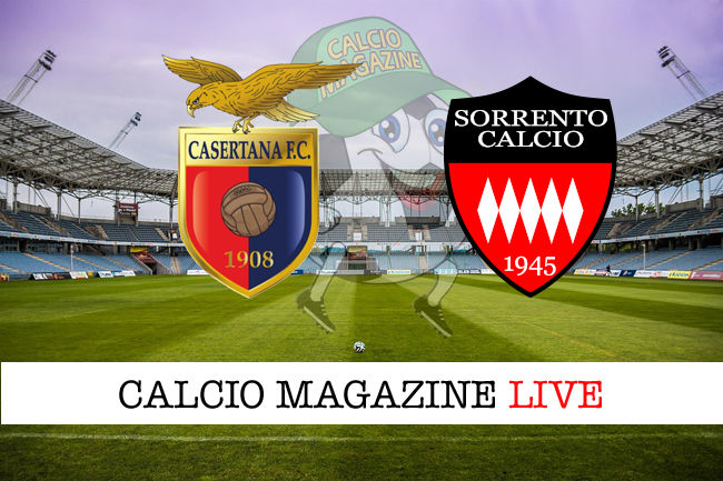 Casertana Sorrento cronaca diretta live risultato in tempo reale