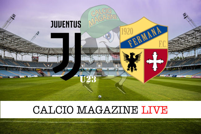 Juventus Next Gen Fermana cronaca diretta live risultato tempo reale