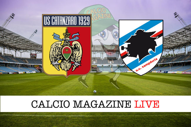 Catanzaro Sampdoria cronaca diretta live risultato in tempo reale