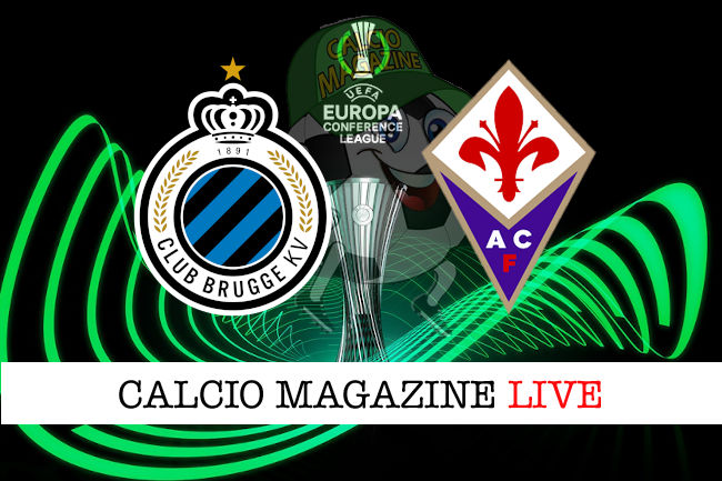 Club Brugge Fiorentina cronaca diretta live risultato in tempo reale