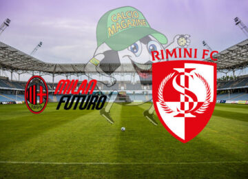 Milan Futuro Rimini cronaca diretta live risultato in tempo reale