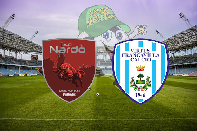 Nardò Virtus Francavilla cronaca diretta live risultato in tempo reale