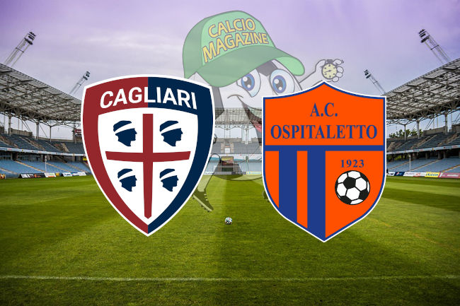 Cagliari Ospitaletto cronaca diretta live risultato in tempo reale