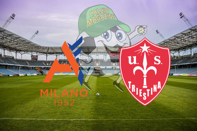 Alcione Milano Triestina cronaca diretta live risultato in tempo reale