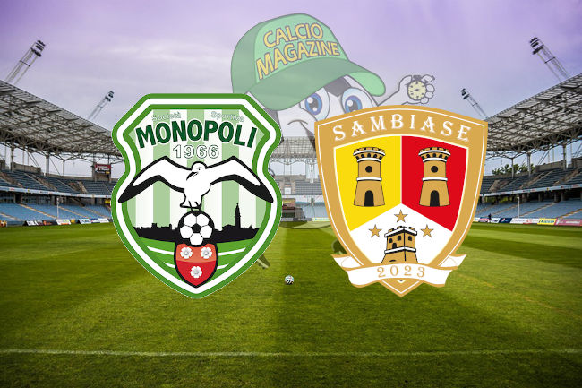 Monopoli Sambiase cronaca diretta live risultato in tempo reale