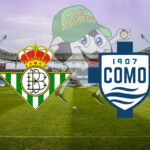Real Betis Como cronaca diretta live risultato in tempo reale