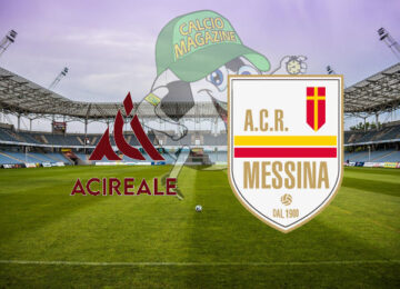 Acireale Messina cronaca diretta live risultato in tempo reale