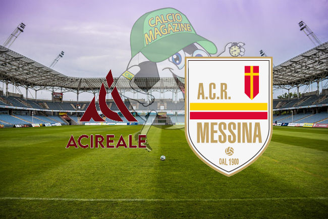 Acireale Messina cronaca diretta live risultato in tempo reale