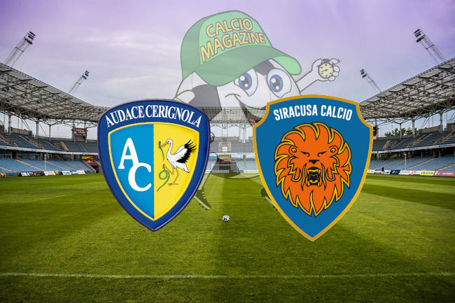 Audace Cerignola Siracusa cronaca diretta live risultato in tempo reale