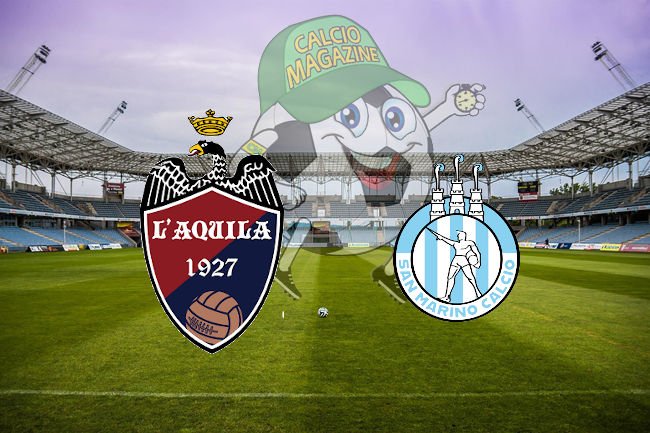 L'Aquila San Marino Calcio cronaca diretta risultato in tempo reale