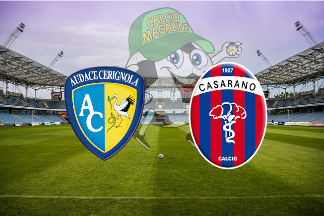 Audace Cerignola Casarano cronaca diretta live risultato in tempo reale