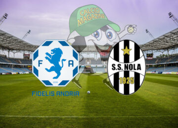 Fidelis Andria Nola cronaca diretta live risultato in tempo reale