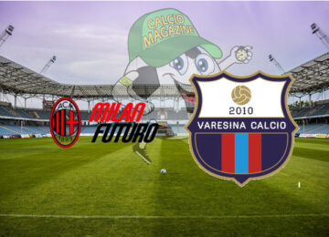 Milan Futuro Varesina cronaca diretta live risultato in tempo reale
