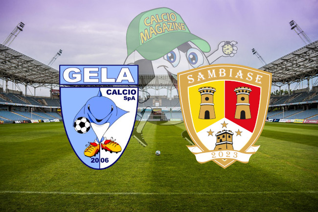 Gela Sambiase cronaca diretta live e risultato in tempo reale