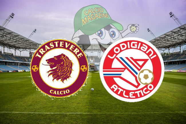 Trastevere Atletico Lodigiani cronaca diretta live risultato in tempo reale