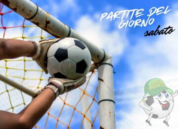 partite del giorno sabato