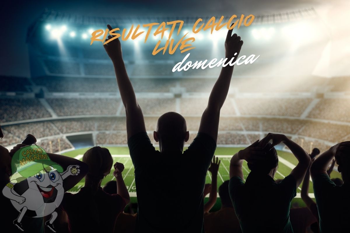 risultati calcio live domenica
