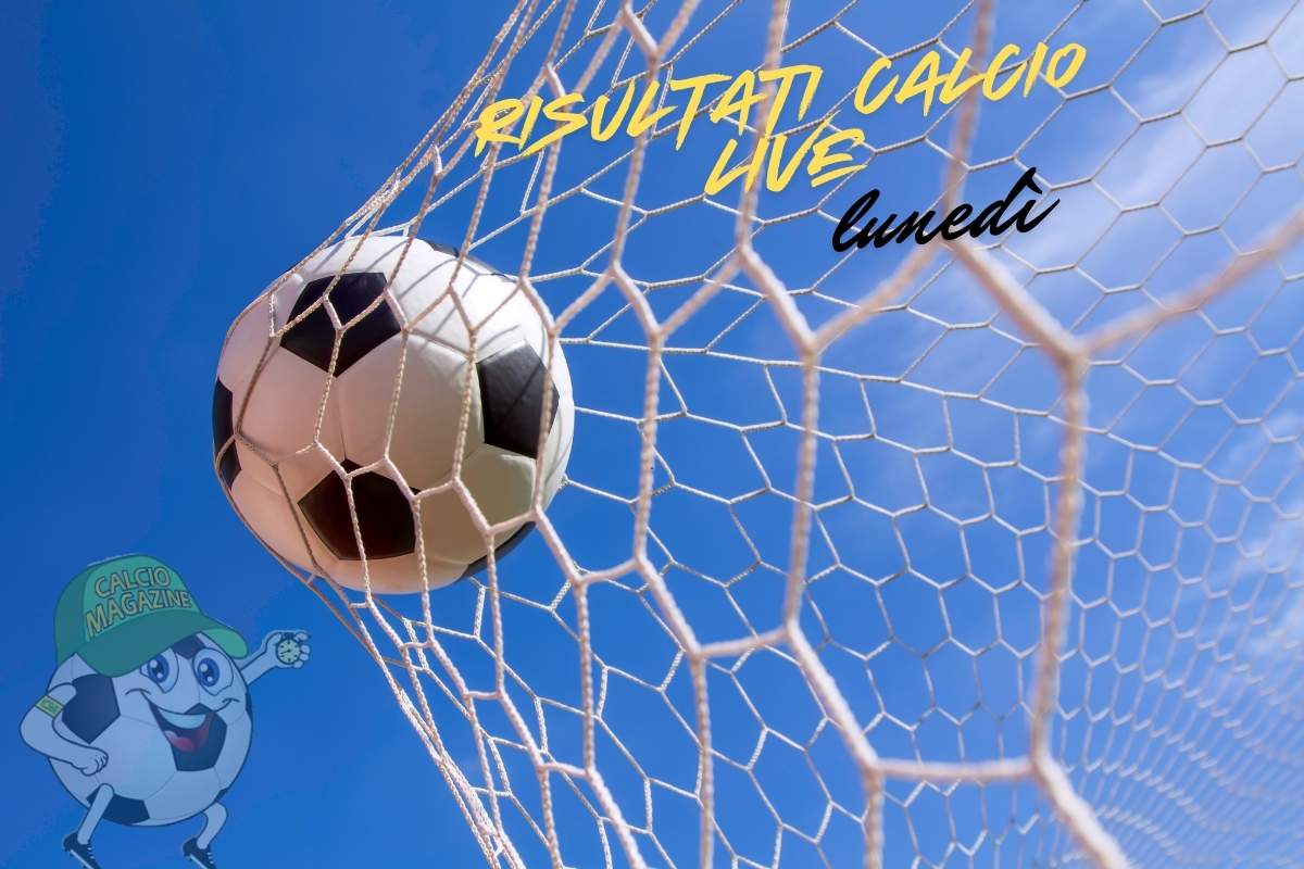 risultati calcio live lunedi