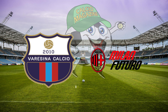 Varesina Milan Futuro cronaca diretta live risultato in tempo reale