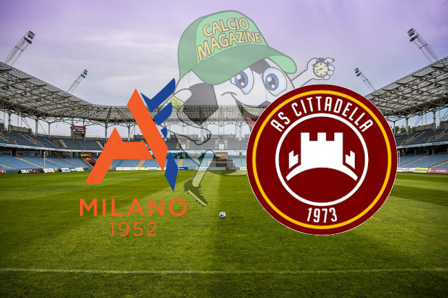 Alcione Milano Cittadella cronaca diretta live risultato in tempo reale