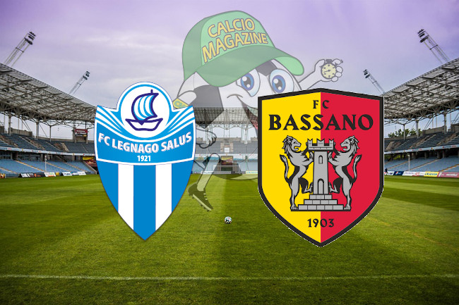 Legnago Salus Bassano cronaca diretta live risultato in tempo reale