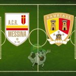 Messina Sambiase cronaca diretta live risultato in tempo reale