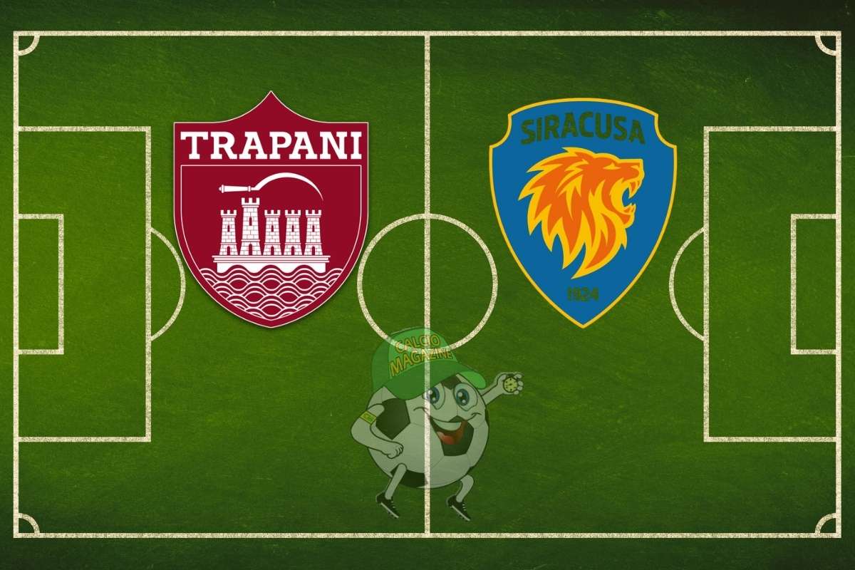 Trapani Siracusa cronaca diretta live e risultato in tempo reale
