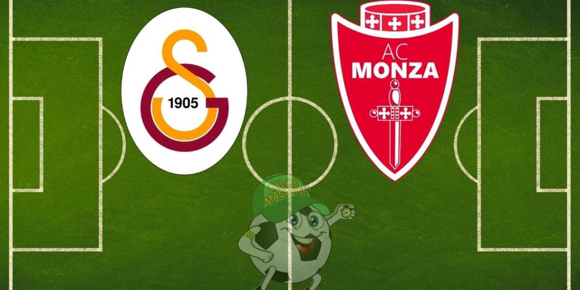 Galatasaray Monza cronaca diretta live e risultato in tempo reale diretta