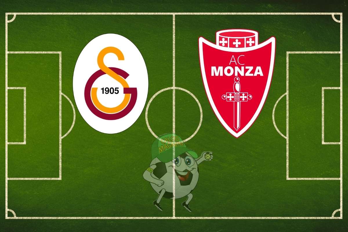 Galatasaray Monza cronaca diretta live e risultato in tempo reale diretta