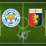 Leicester City Genoa cronaca diretta live e risultato in tempo reale