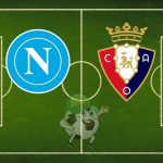 Napoli Osasuna cronaca diretta live risultato in tempo reale