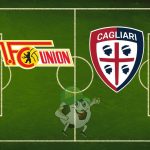 Union Berlino Cagliari cronaca diretta live risultato in tempo reale