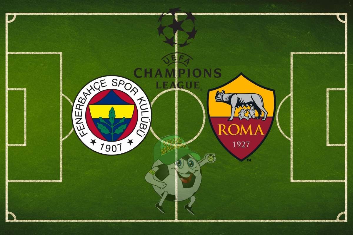 Fenerbahce Roma cronaca diretta live risultato in tempo reale