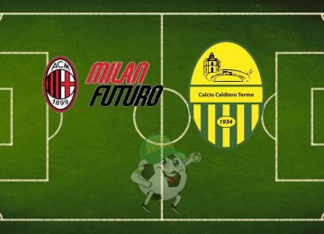 Milan Futuro Caldiero cronaca diretta live risultato in tempo reale